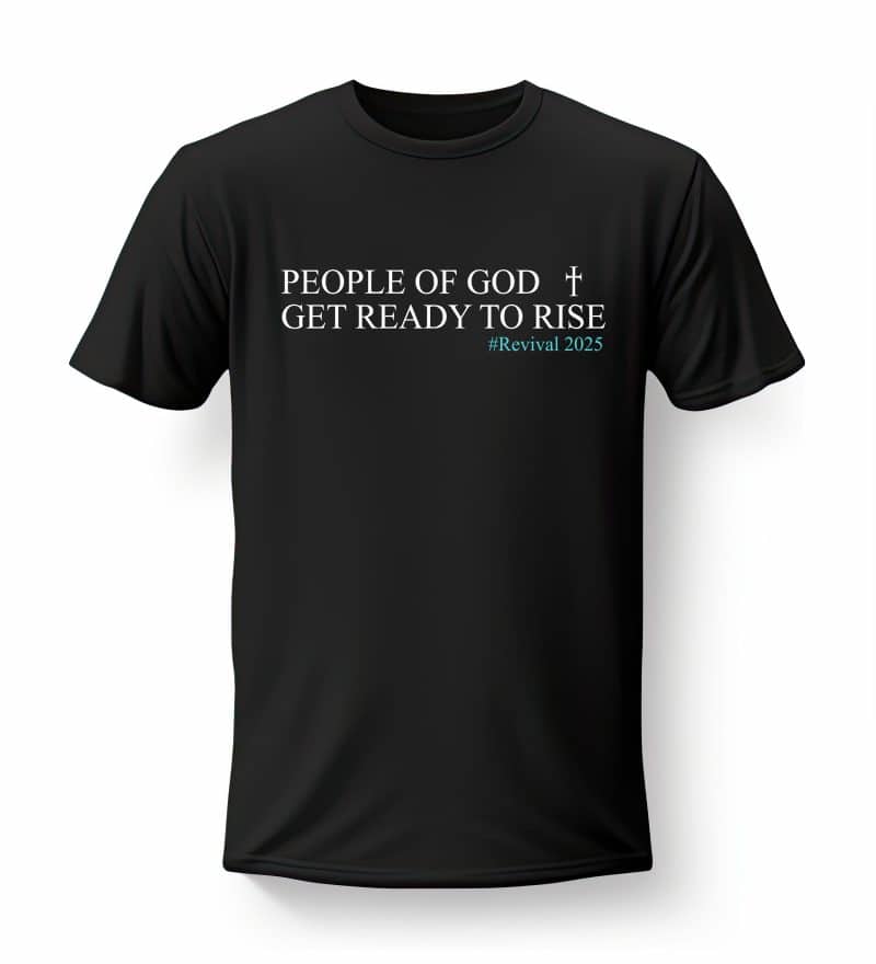People Of God Get Ready To Rise