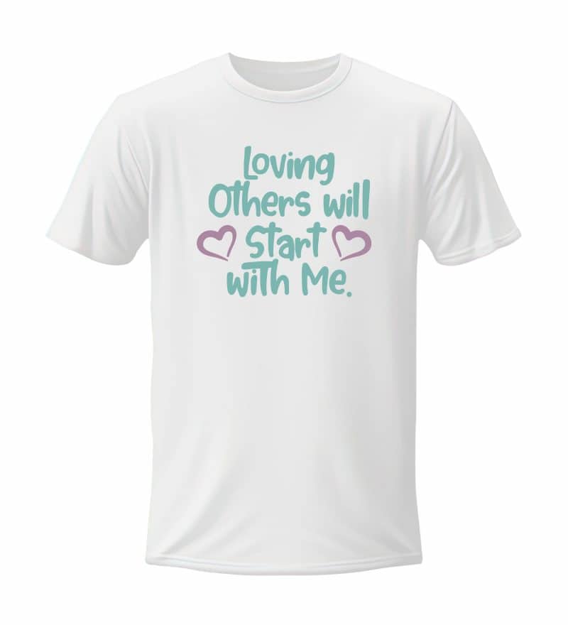 Loving Other's Will Start With Me